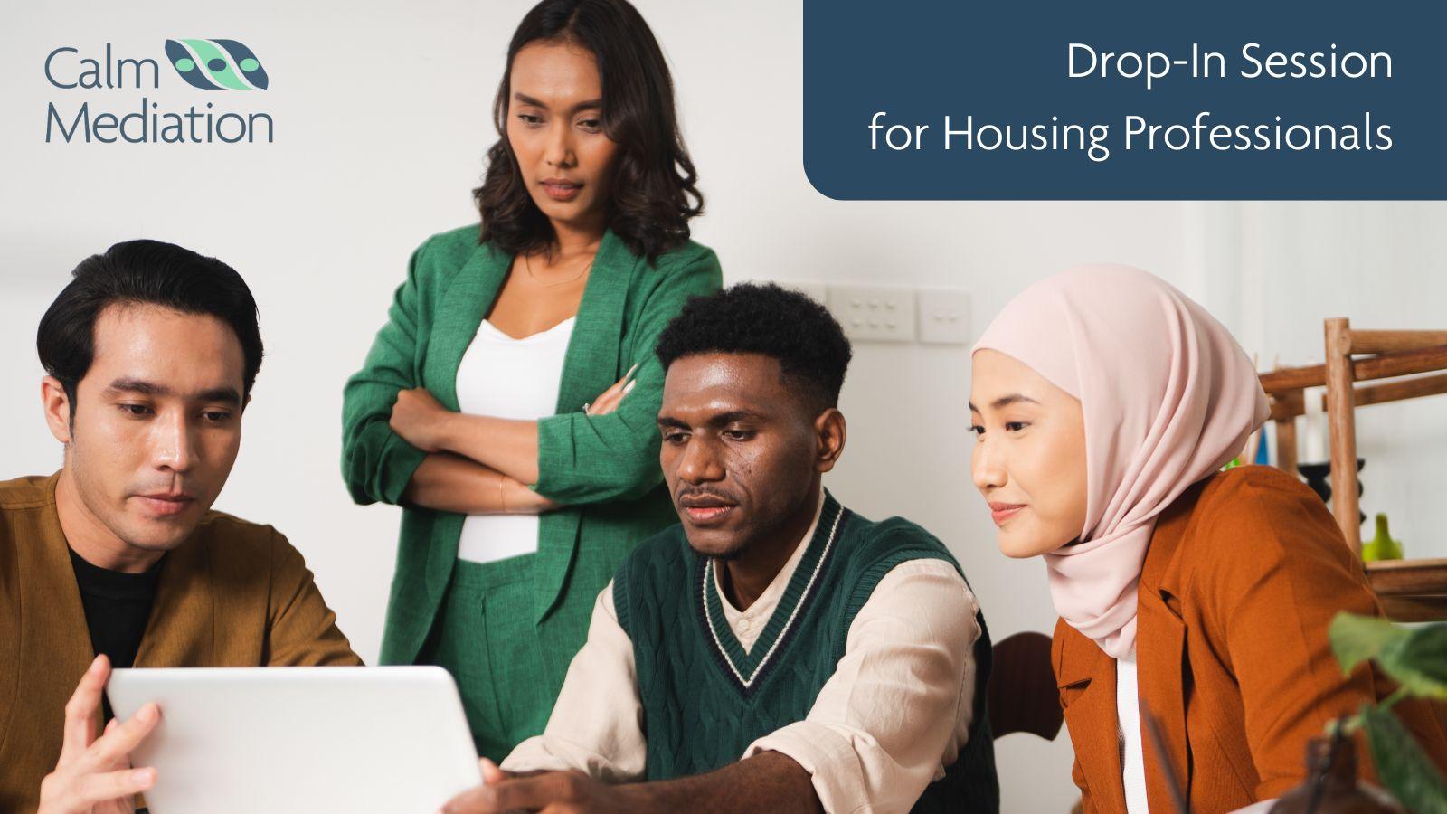 Calling All Housing Professionals